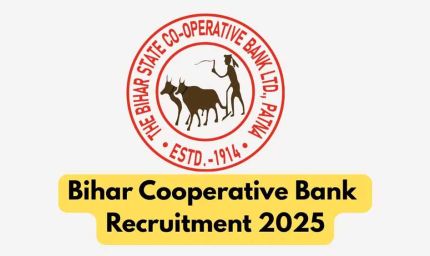 बिहार स्टेट को-ऑपरेटिव बैंक ने 257 क्लर्क पदों पर निकली भर्ती