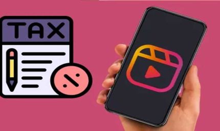 इंस्टाग्राम रील्स से कमाई अब टैक्स के दायरे में, इंफ्लुएंसर्स पर सरकार की सख्ती