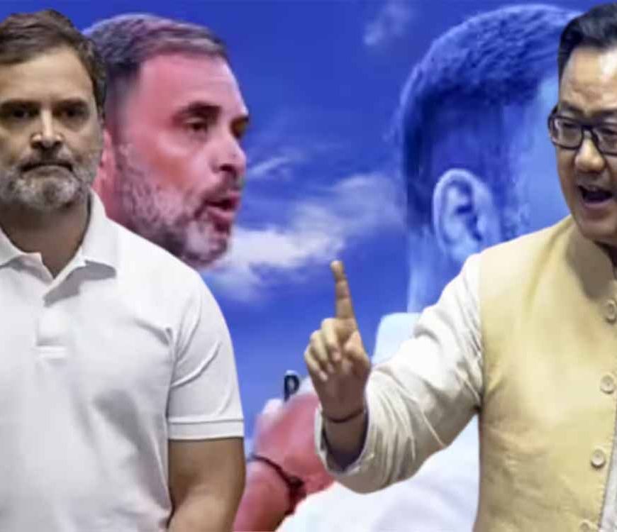 भारत विरोधी बयान पर बवाल: राहुल गांधी को किरेन रिजिजू ने आड़े हाथों लिया