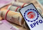 EPFO में बड़ा बदलाव: सैलरी लिमिट बढ़ने से 1 करोड़ कर्मचारियों को होगा फायदा