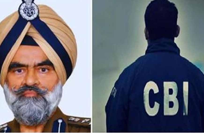 DIG भुल्लर केस में बड़ा एक्शन: शहर के बड़े कारोबारी को CBI नोटिस, कई अफसरों पर गिरी नजर