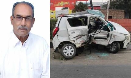 महेंद्रगढ़ के कनीना नपा के पूर्व प्रधान की सड़क हादसे में मौत, पूरे इलाके में शोक की लहर