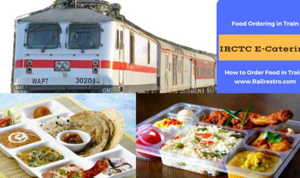 अब ट्रेन में बैठे यात्री भी ले सकेंगे नामी ब्रांड का स्वाद, सीट पर ही मिलेगा आर्डर – IRCTC E-Catering की सुविधा