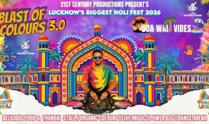 DJ बीट्स, नियॉन लाइट्स और गोवा वाइब्स! लखनऊ में होली का सबसे बड़ा धमाका 'Blast of Colours 3.0' के लिए हो जाए तैयार