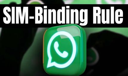 सरकार का नया नियम: 1 मार्च से WhatsApp बिना SIM के नहीं चलेगा, नंबर बदलने पर अकाउंट बंद