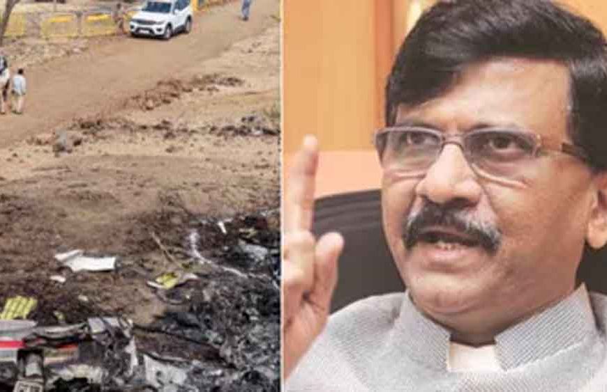 मौसम था साफ, फिर भी कैसे गिरा विमान? अजित पवार हादसे पर संजय राउत ने उठाए गंभीर सवाल