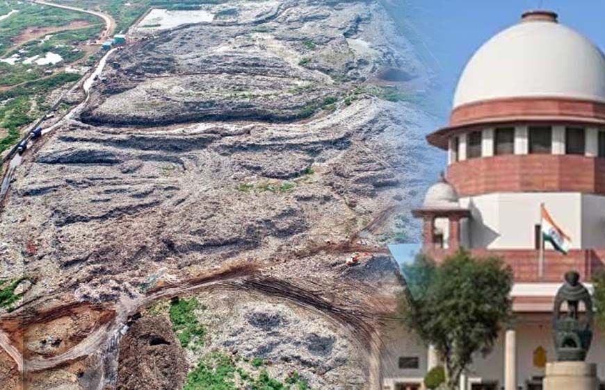 भोपाल के कचरे पर सुप्रीम कोर्ट का सख्त रुख, प्रशासन की नहीं चलेगी