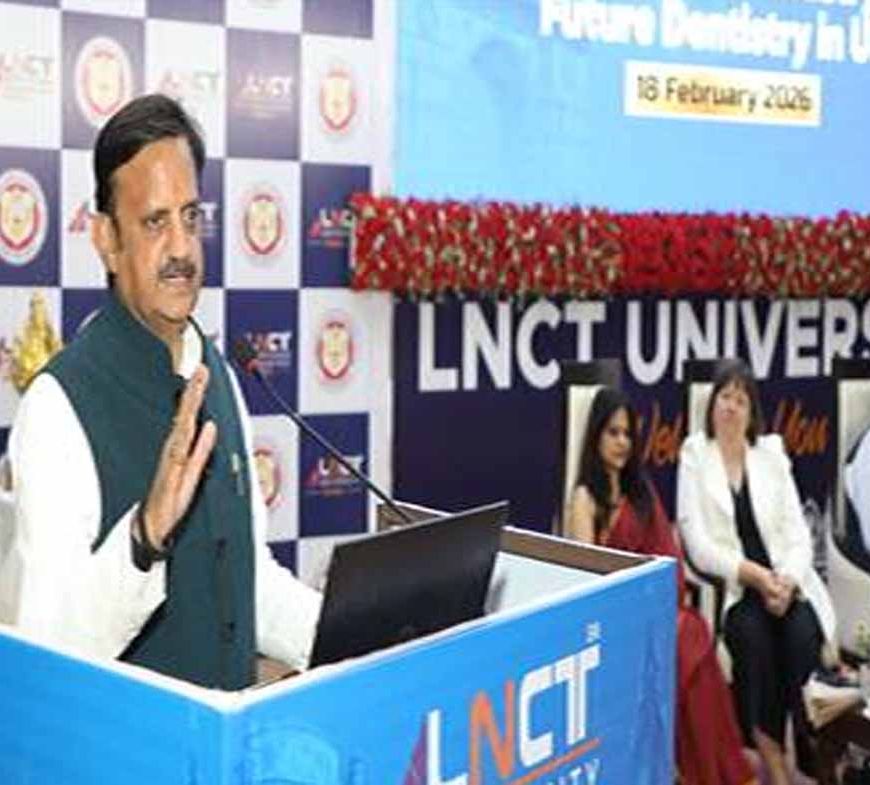 भारतीय दंत चिकित्सकों के लिए खुल रहे वैश्विक अवसर, तैयार है देश की प्रशिक्षित टीम : उप मुख्यमंत्री शुक्ल