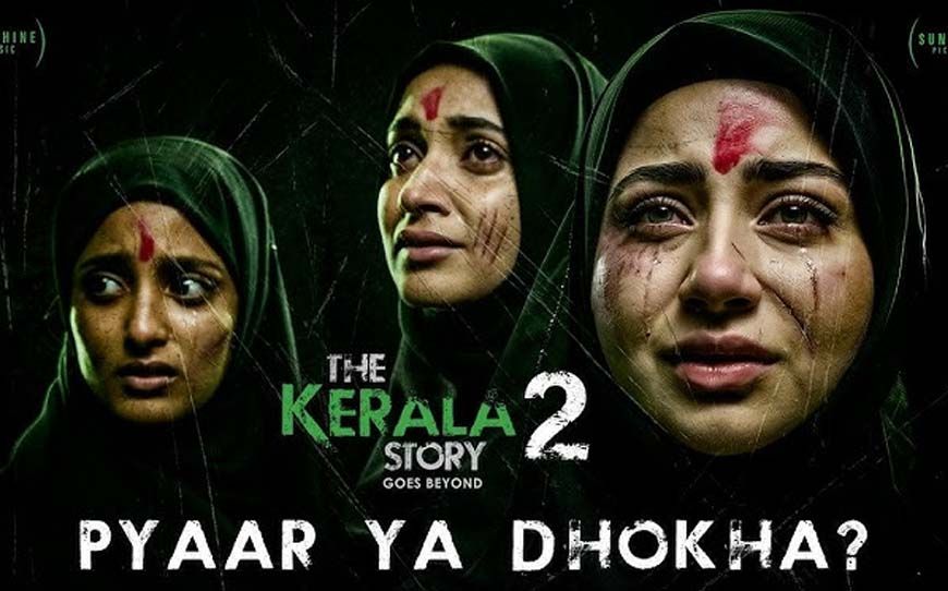 ‘द केरला स्टोरी 2’ की रिलीज टली, केरल हाईकोर्ट के फैसले से मेकर्स को झटका