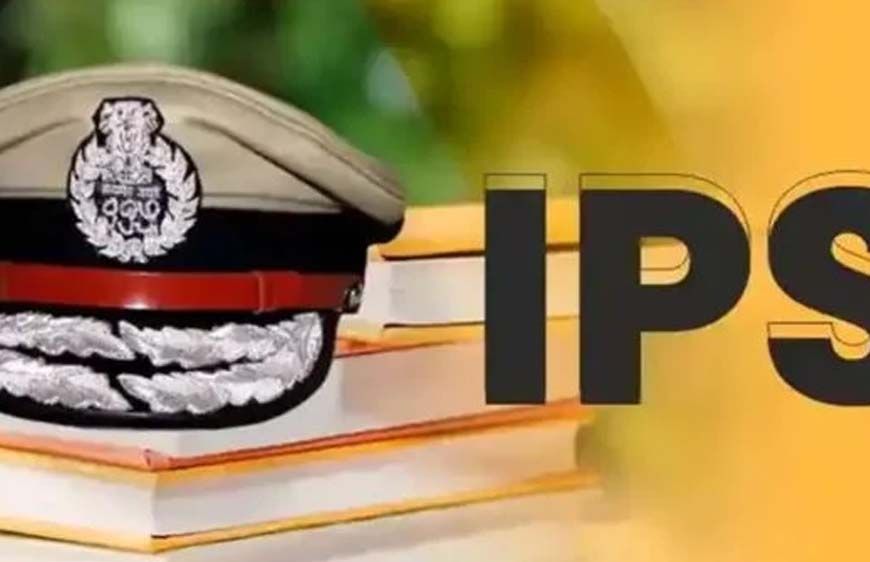 IPS तबादलों की घड़ी आई, मध्यप्रदेश के इन जिलों के SP के नाम की लिस्ट तैयार
