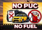 दिल्ली में लागू हुआ NO PUC, NO Fuel रूल! पेट्रोल, डीजल, CNG नहीं मिलेगा