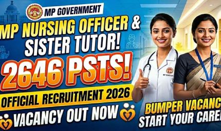 नर्सिंग ऑफिसर और सिस्टर ट्यूटर के 2646 पदों पर भर्ती, हाईकोर्ट के आदेश के बाद आवेदन प्रक्रिया फिर से शुरू