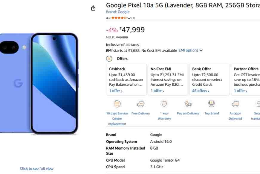 Google Pixel 10a पर मिल रही है भारी छूट और अब बेहद कम कीमत में घर ले आएं गूगल का यह प्रीमियम 5G स्मार्टफोन