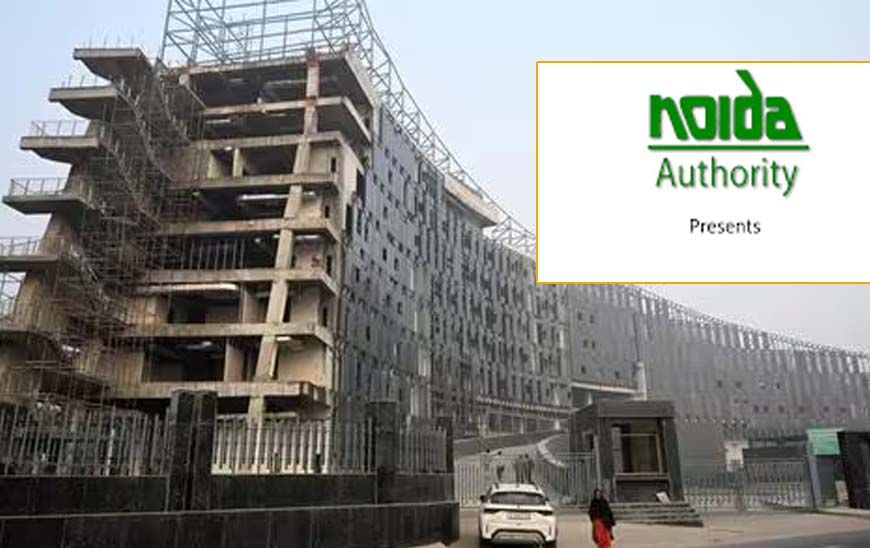 नोएडा प्राधिकरण ने ₹10,290 करोड़ का बजट पेश किया, अटके प्रोजेक्ट्स को मिलेगा नया जीवन