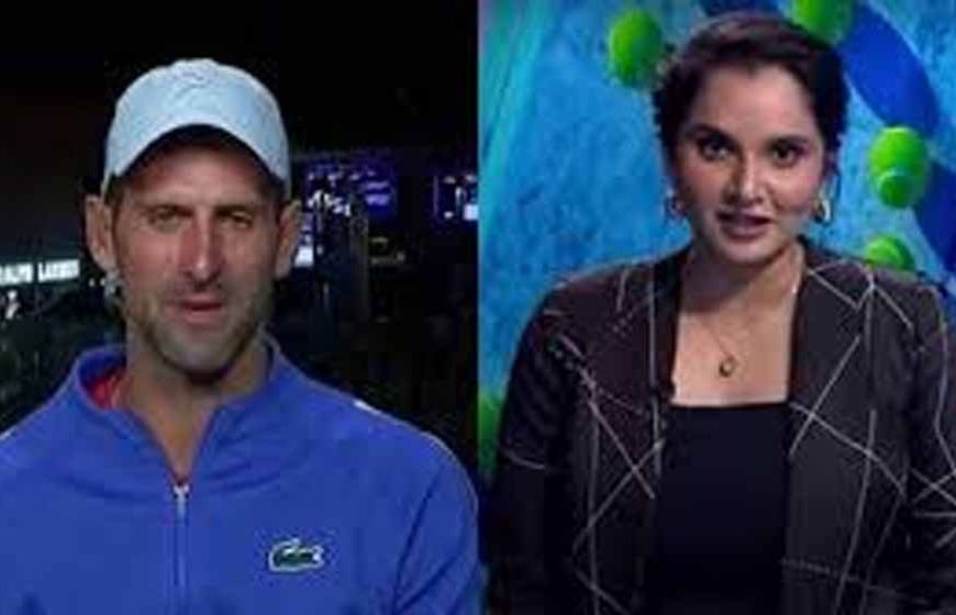 फ्रेंच ओपन 2026: सानिया मिर्जा ने बताया क्यों जोकोविच हैं खिताब के बड़े दावेदार