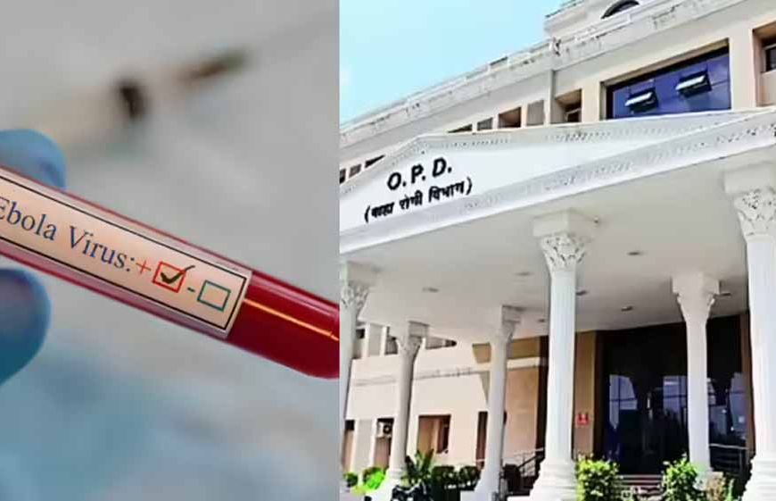 जयपुर में इबोला का संदिग्ध मामला, युगांडा की युवती आइसोलेशन में भर्ती