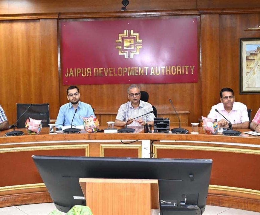 जयपुर में 219 करोड़ की विकास परियोजनाओं को मंजूरी, JDA का बड़ा फैसला