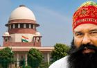 रामचंद्र छत्रपति हत्याकांड: राम रहीम की बढ़ सकती हैं मुश्किलें, SC ने जारी किया नोटिस