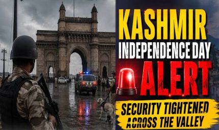 15 अगस्त से पहले आतंकी साजिश का अलर्ट! दिल्ली-NCR से कश्मीर तक हाई अलर्ट, सुरक्षा एजेंसियां सतर्क