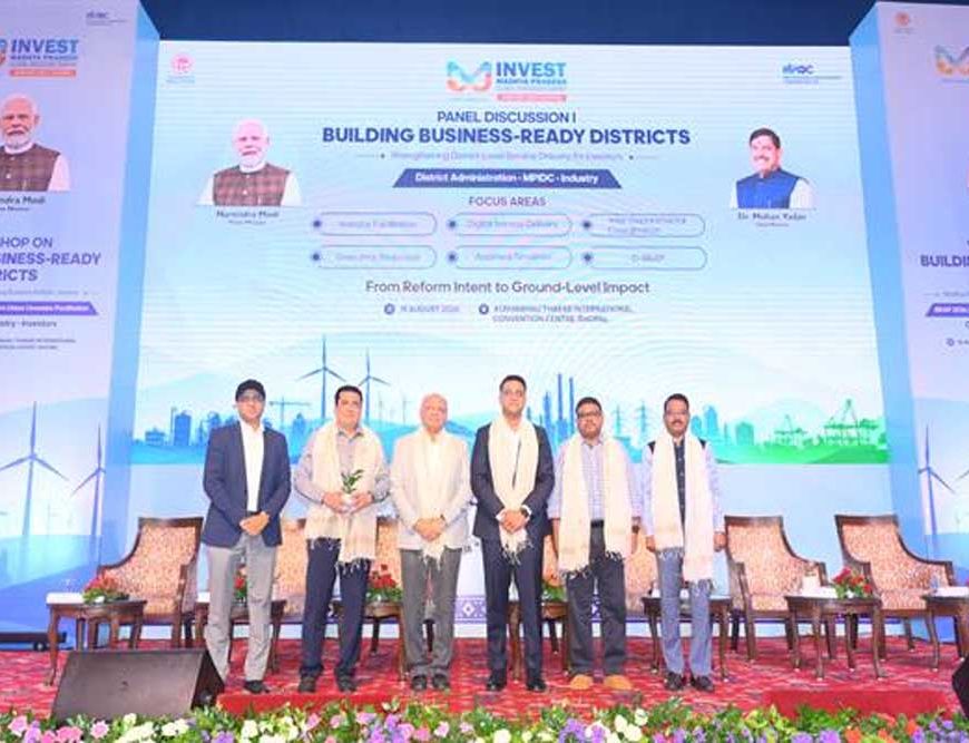 बिल्डिंग बिजनेस-रेडी डिस्ट्रिक्ट्स : मध्यप्रदेश की ईज ऑफ डूइंग बिजनेस सुधार यात्रा एवं राज्य तथा जिलों के लिए रोडमैप विषय पर हुई कार्यशाला