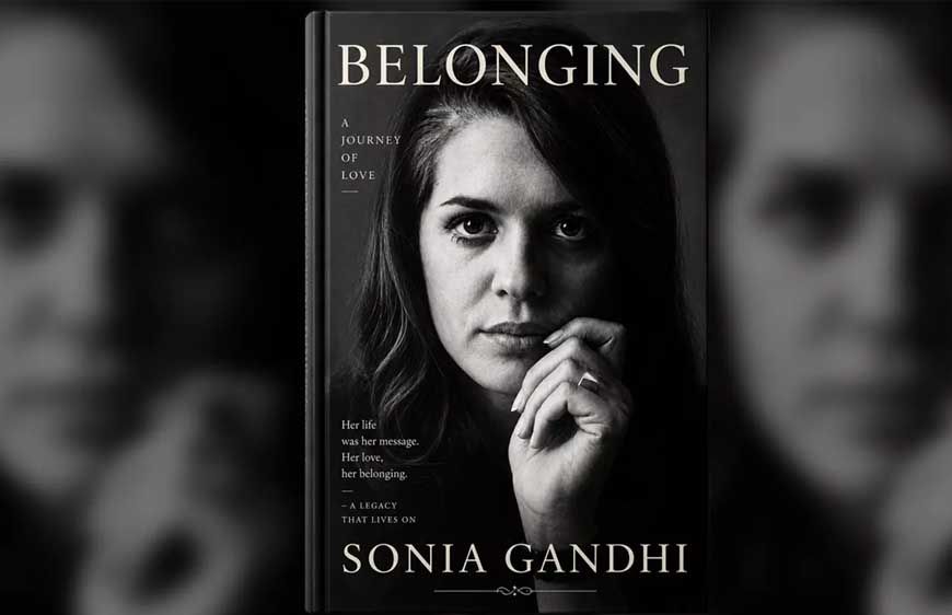 सोनिया गांधी की किताब को मिला नया प्रकाशक, भारत में HarperCollins छापेगा; Penguin ने किया था इनकार