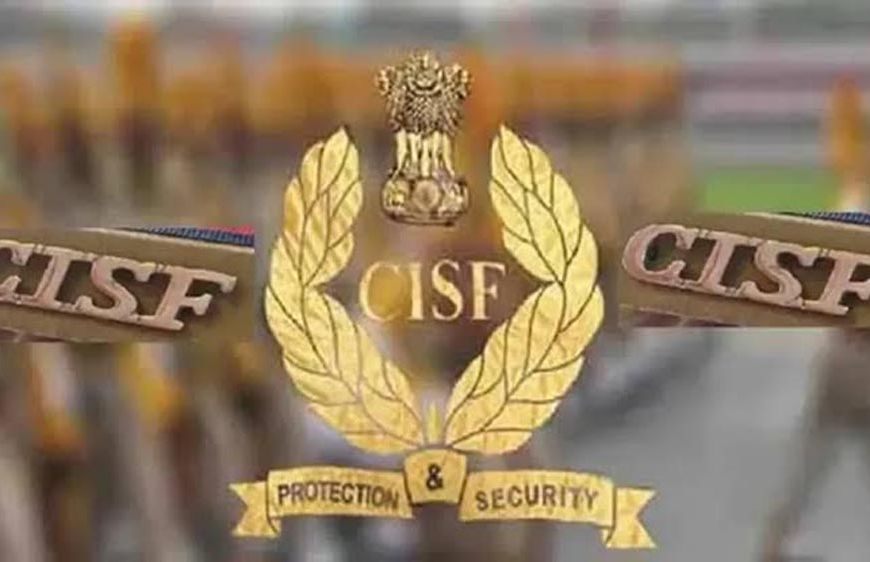 CISF में बड़ा प्रशासनिक फेरबदल, 1995 बैच के 6 IPS अधिकारियों को मिली अहम जिम्मेदारी